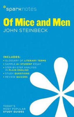 SparkNotes: Of Mice And Men by John Steinbeck & SparkNotes