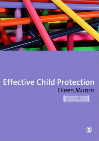 Effective Child Protection by Eileen Munro