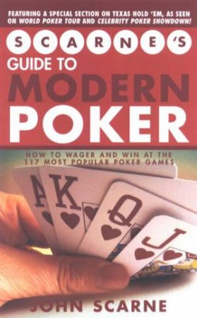 Scarne's Guide To Modern Poker by John Scarne