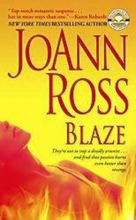 Blaze by Joann Ross