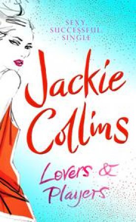 Lovers and Players by Jackie Collins