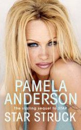 Starstruck by Pamela Anderson