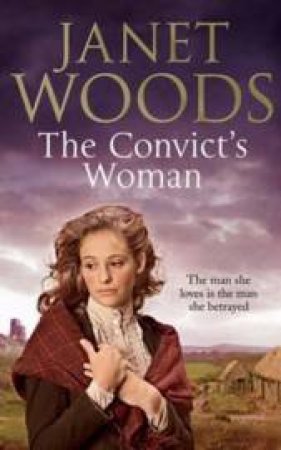 The Convict's Woman by Janet Woods