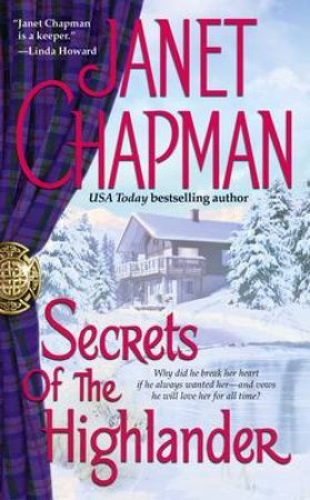 Secrets Of the Highlander by Janet Chapman