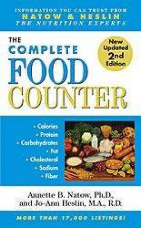 The Complete Food Counter: 2nd Edition by Annette B Natow & Jo-Ann Heslin