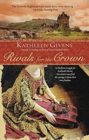 Rivals For The Crown by Kathleen Givens