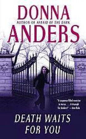 Death Waits For You by Donna Anders