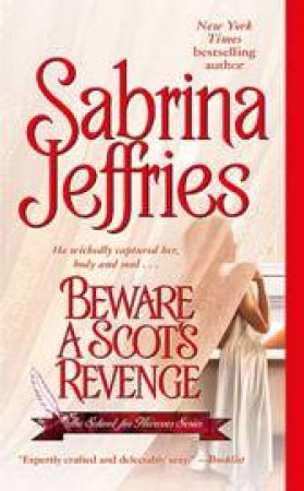 Beware a Scot's Revenge by Sabrina Jeffries