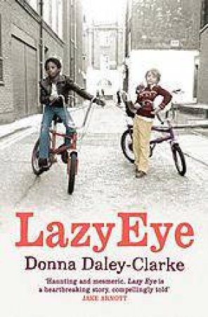 Lazy Eye by Donna Daley-Clarke