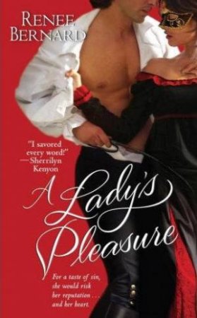 A Lady's Pleasure by Renee Bernard