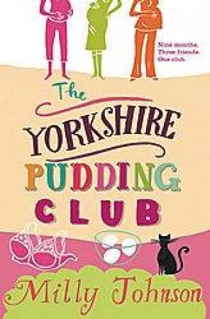 The Yorkshire Pudding Club by Milly Johnson