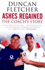 Ashes Regained The Coachs Story