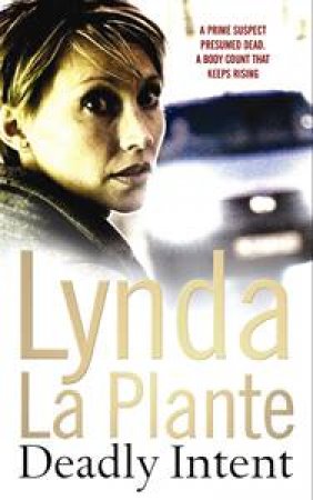 Deadly Intent by Lynda La Plante