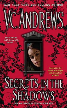 Secrets In The Shadows by V. C. Andrews