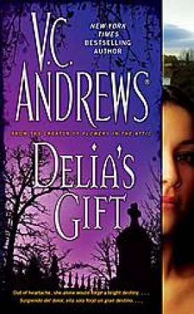 Delia's Gift by V.C. Andrews