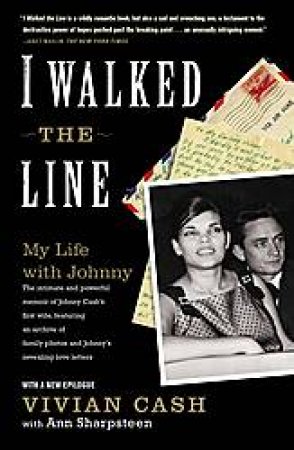 I Walked the Line by Vivian Cash & Ann Sharpsteen