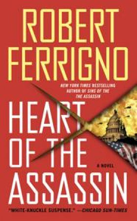 Heart of the Assassin by Robert Ferrigno