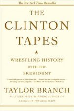 The Clinton Tapes Wrestling History with the President