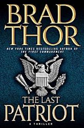 Last Patriot by Brad Thor