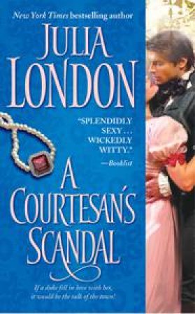 Courtesan's Scandal by Julia London