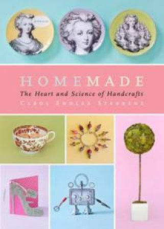 Homemade by Carol Endler Sterbenz