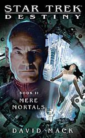 Mere Mortals by David Mack