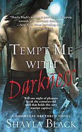 Tempt Me with Darkness by Shayla Black