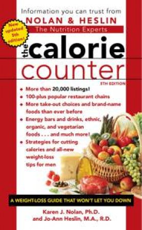 Calorie Counter, 5th Ed by Jo-Ann Heslin & Karen J Nolan