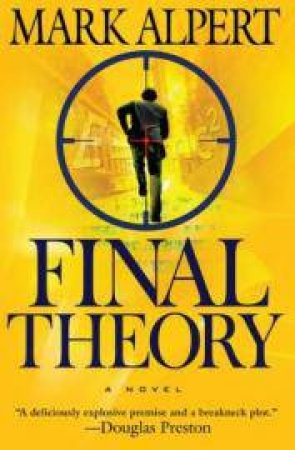 Final Theory by Mark Alpert