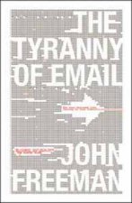 Tyranny of Email