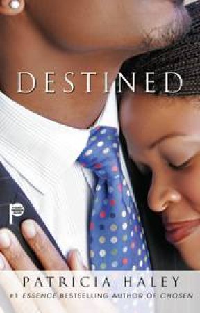 Destined by Patricia Haley