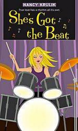 Shes Got The Beat by Nancy Krulik