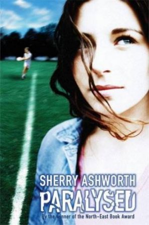 Paralysed by Sherry Ashworth