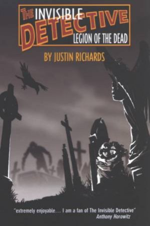 Legion Of The Dead by Justin Richards