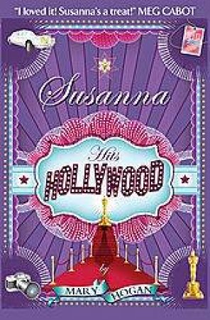 Susanna Hits Hollywood by Mary Hogan