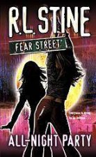 Fear Street All Night Party