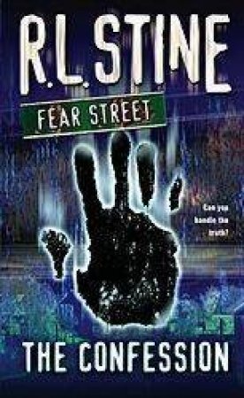 Fear Street: The Confession by R L Stine