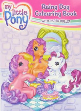 My Little Pony: Rainy Day Colouring Book by Various