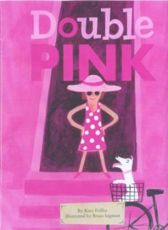 Double Pink by Kate Feiffer