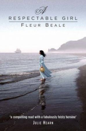 A Respectable Girl by Fleur Beale