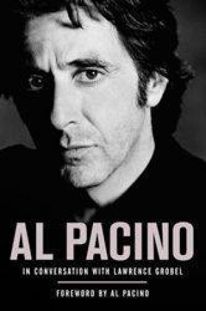 Al Pacino by Lawrence Grobel