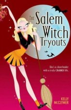 The Salem Witch Tryouts