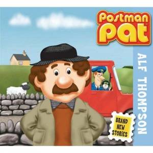 Postman Pat: Alf Thompson by Unknown