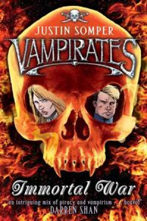 Vampirates #6: by Justin Somper