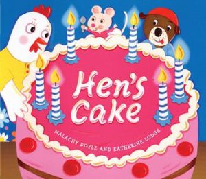 Hen's Cake by Malachy Doyle