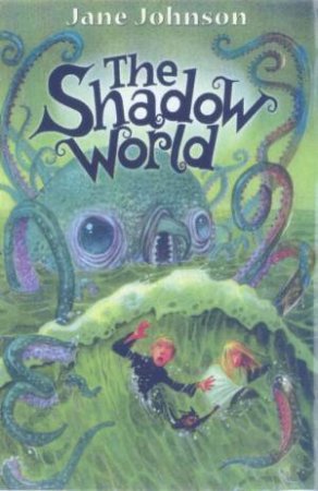 The Shadow World by Jane Johnson