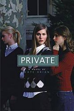 Private by Kate Brian