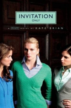 Invitation Only by Kate Brian