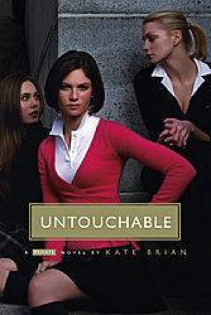 Untouchable: A Private Novel by Kate Brian