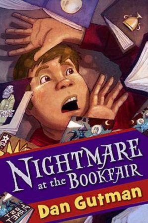 Nightmare at the Book Fair by Dan Gutman